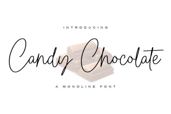 Candy Chocolate: The Elegant Script Font for Modern Design
