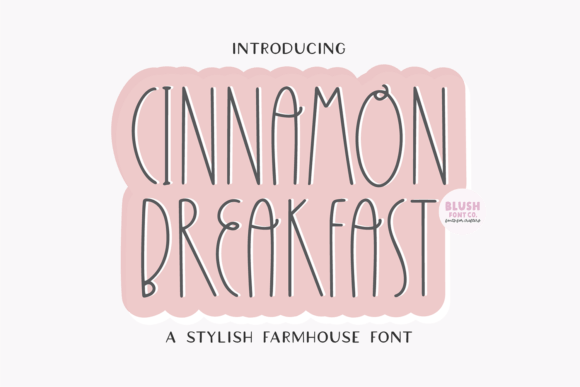 Cinnamon Breakfast Farmhouse: A Font for Rustic Charm