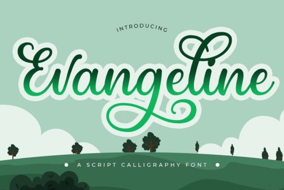 Evangeline: The Magic of Elegant Script Fonts