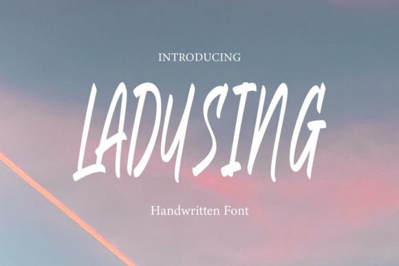Introducing Ladusing: A Versatile Handwritten Typeface