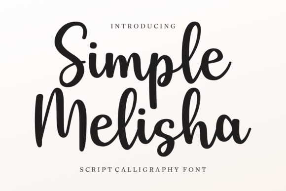 Simple Melisha: Elevating Modern Design with Elegant Script