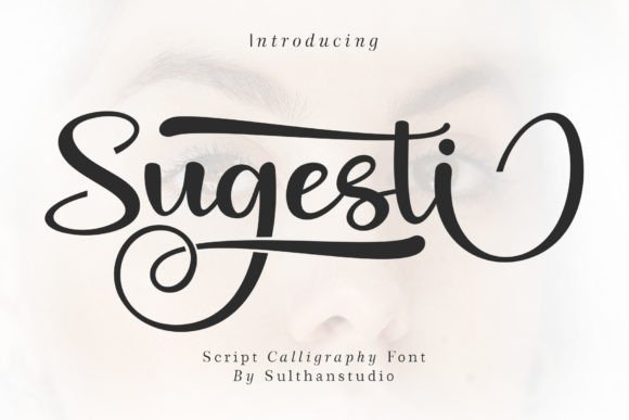 Sugesti: Elevating Your Design with Bold Script Elegance